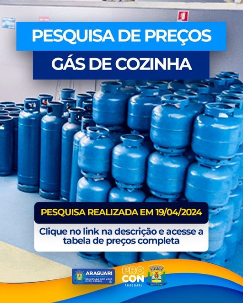 Pesquisa de Gás de Cozinha referente ao mês de abril 2024