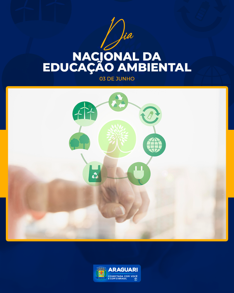 DIA NACIONAL DA EDUCAÇÃO AMBIENTAL