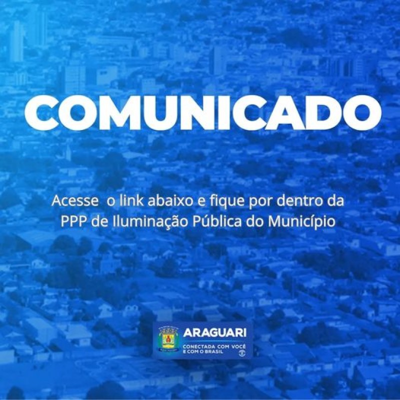PPP DE Iluminação Pública de Araguari