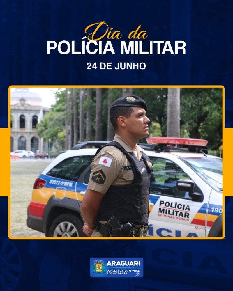 DIA DA POLÍCIA MILITAR