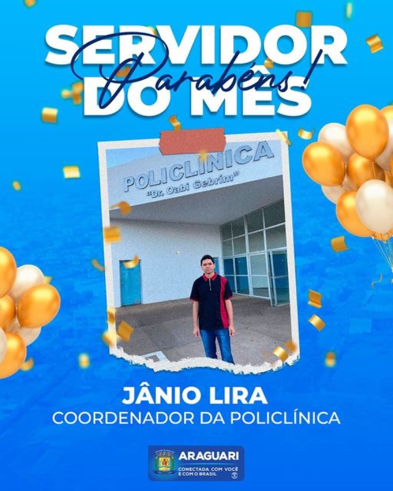 Jânio Lira de Almeida é eleito Servidor Destaque do mês de agosto da prefeitura de Araguari