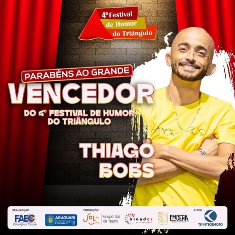 VENCEDOR DO 4º FESTIVAL DE HUMOR DO TRIÂNGULO