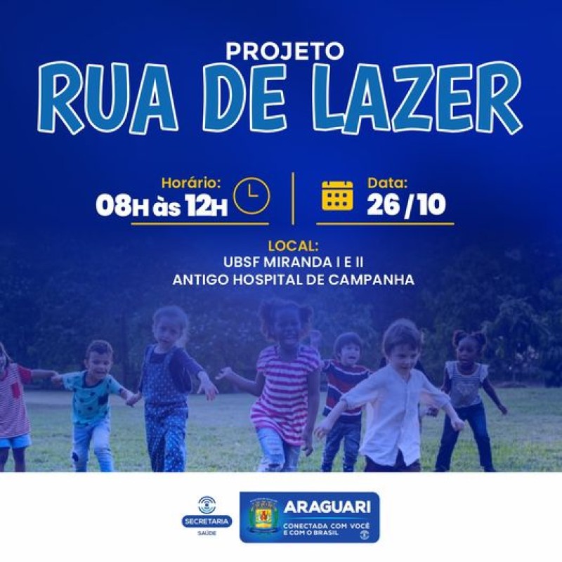 Prefeitura de Araguari promove mais uma Rua de Lazer nesta quarta-feira