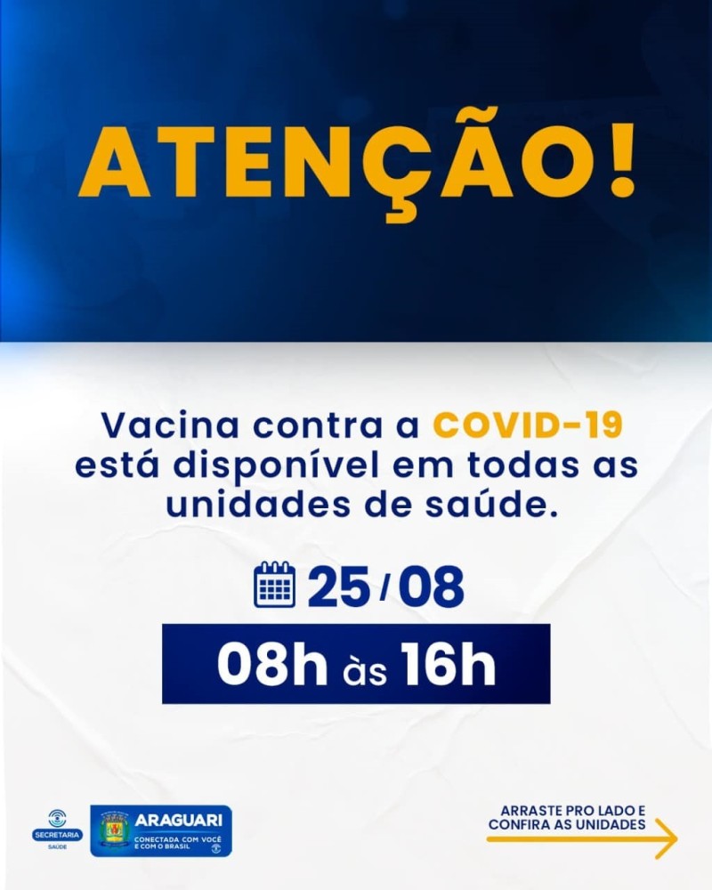 Vacinação COVID-19 – 25 de Agosto