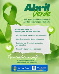 Abril Verde: movimento de conscientização sobre segurança no trabalho. Saiba como prevenir acidentes e doenças ocupacionais. Proteja-se! #Araguari #MG #Prevenção