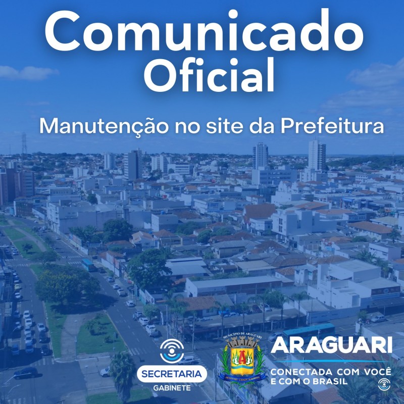 Site da Prefeitura de Araguari passa por manutenção por excesso de acesso à rede