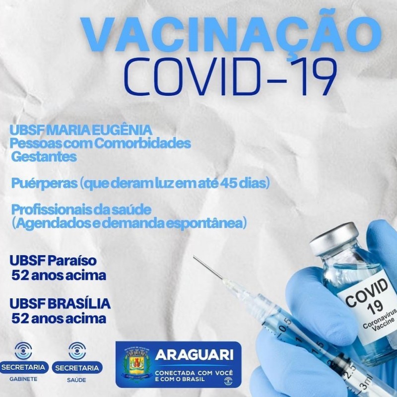 Araguari segue vacinando pessoas com 52 anos ou mais 