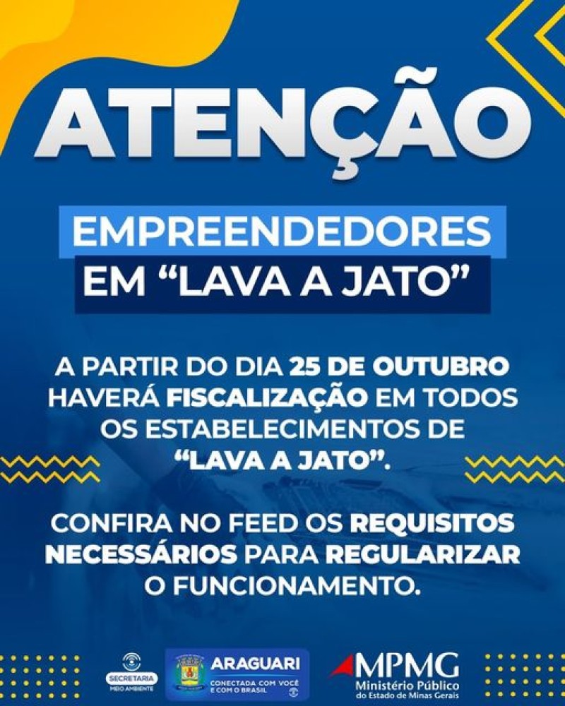 COMUNICADO:  Atenção Empreendedores em “LAVA JATO”