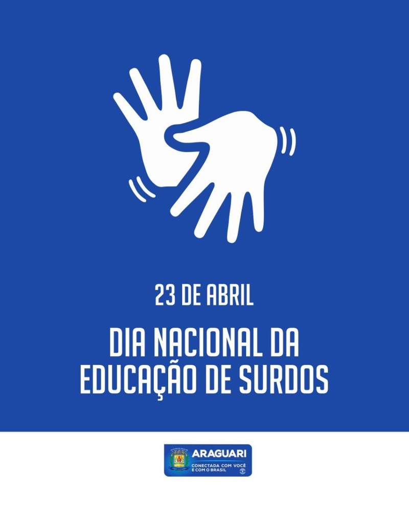 DIA NACIONAL DA EDUCAÇÃO DE SURDOS