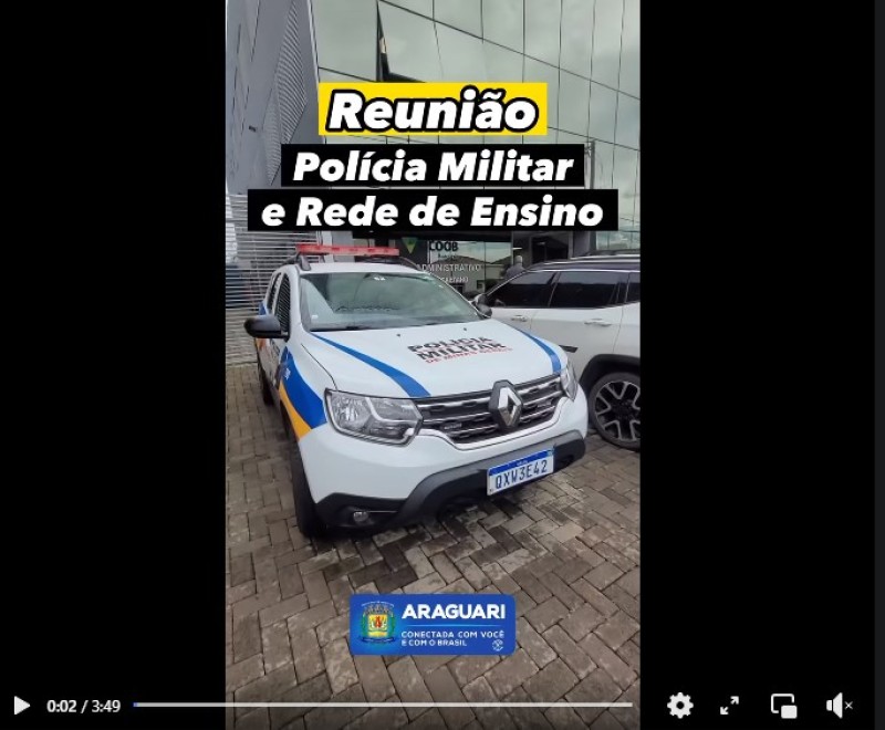 Secretaria de Educação promove reunião com diretores de escolas com a Polícia Militar de Araguari