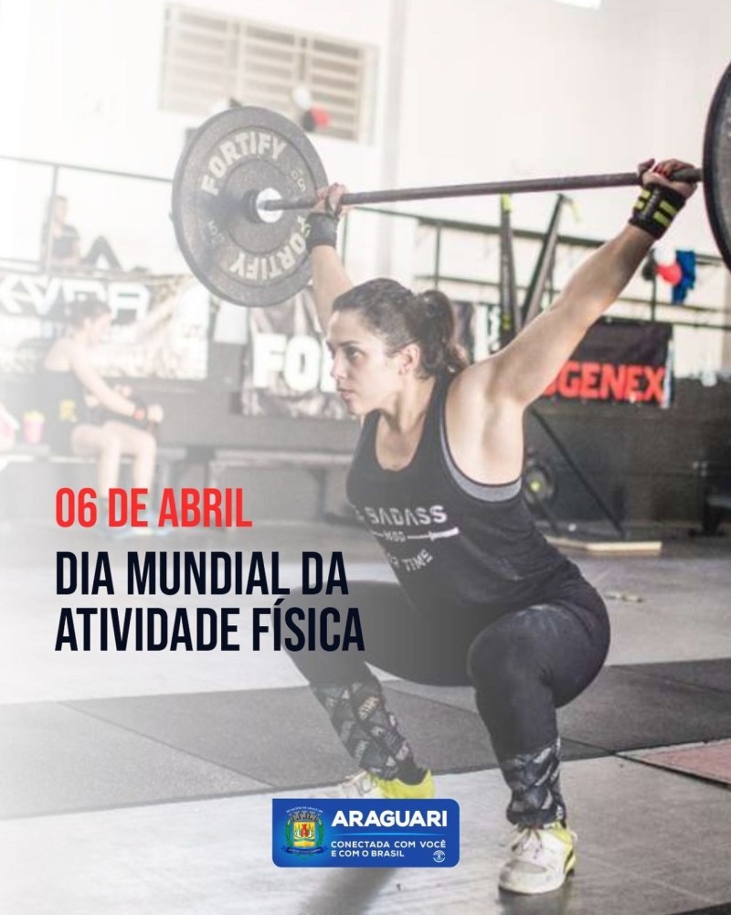 DIA MUNDIAL DA ATIVIDADE FÍSICA