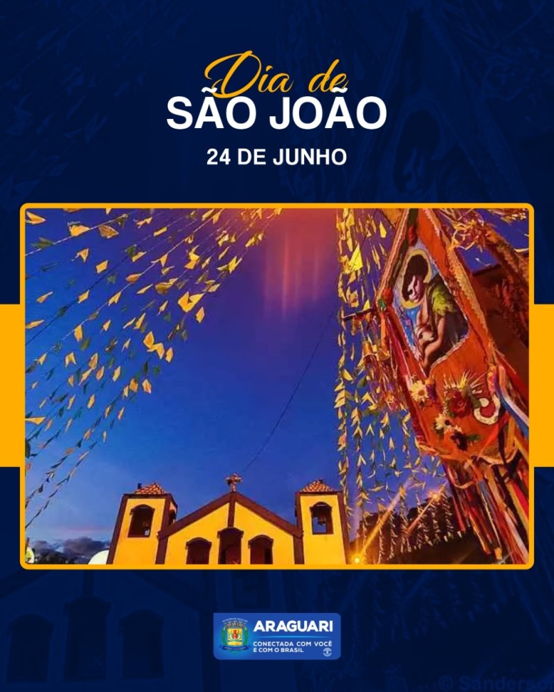 DIA DE SÃO JOÃO