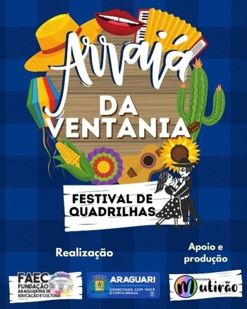 FAEC e Mutirão promovem Festival de Quadrilhas Juninas