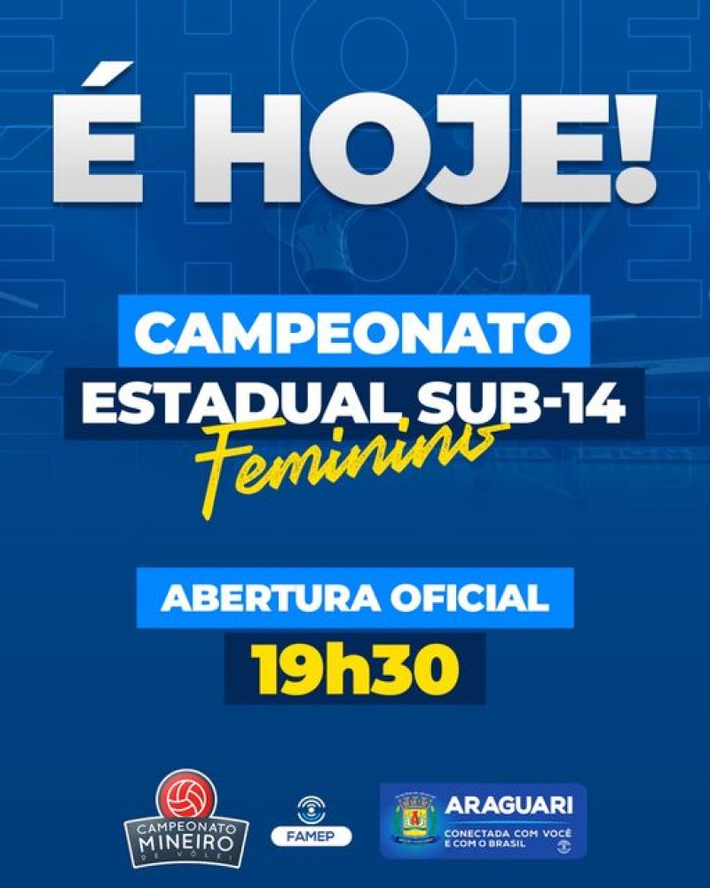 É hoje a Abertura Oficial do Campeonato Estadual de Vôlei Sub-14 Feminino