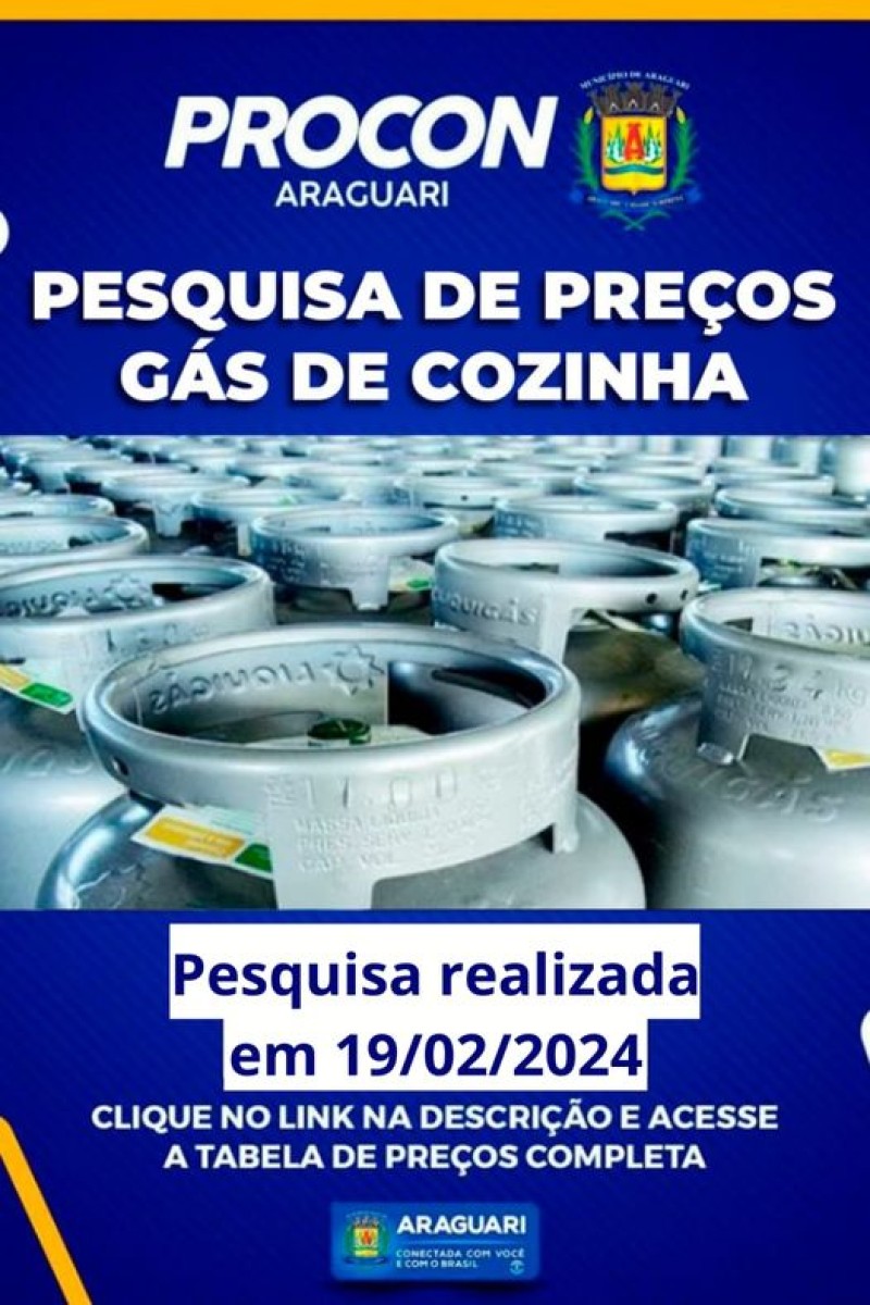 Pesquisa de Preços Gás de Cozinha realizada em 19/02/2024