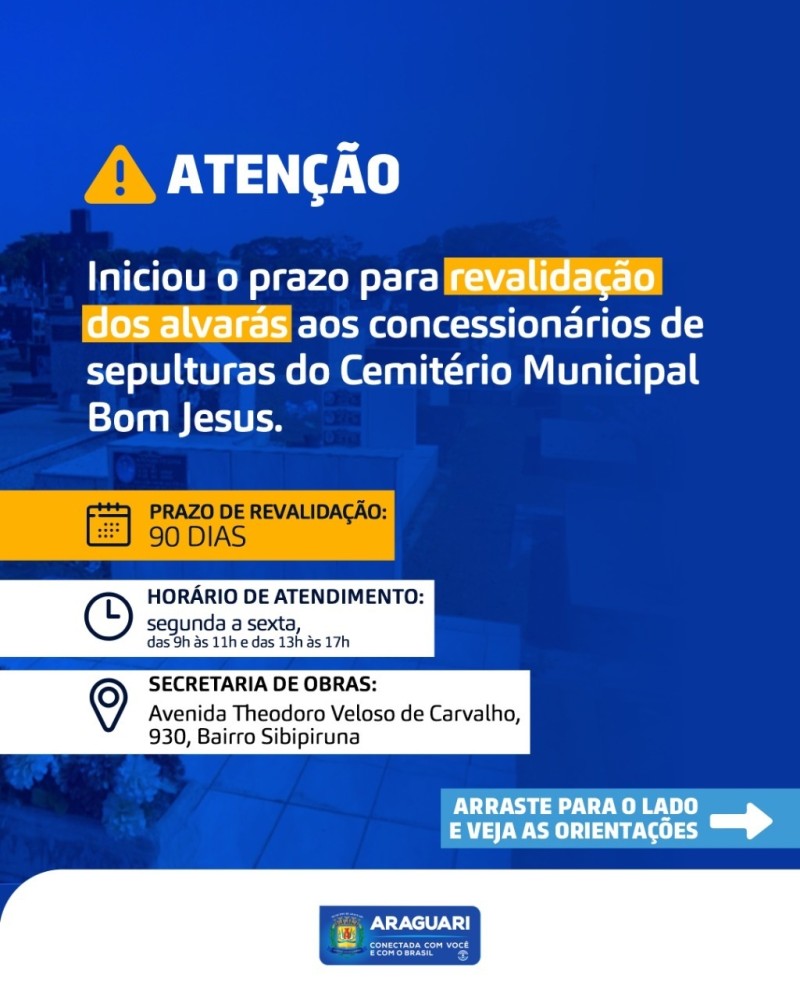 Tem início o novo prazo para revalidação dos alvarás aos concessionários de sepulturas do Cemitério Municipal Bom Jesus