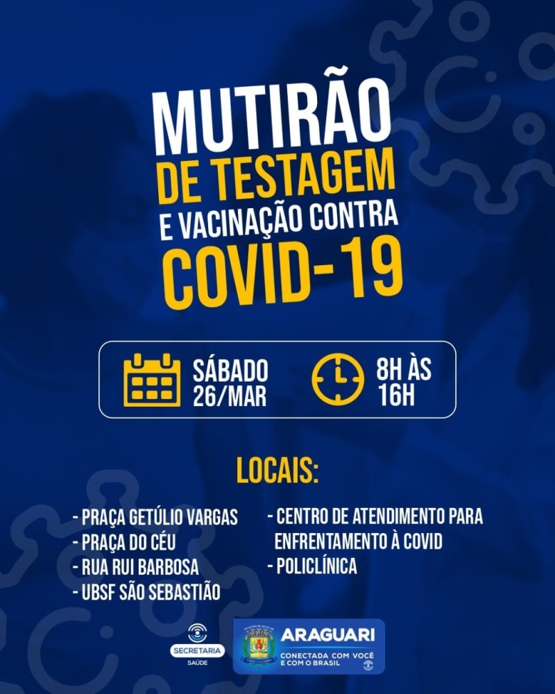 Mutirão de Testagem e Vacinação contra COVID-19