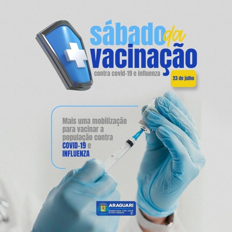 Sábado de vacinação contra Covid-19 e Influenza é realizado em Araguari