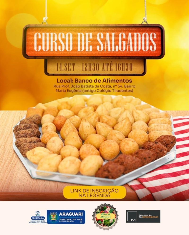 Prefeitura de Araguari oferece curso gratuito de salgados