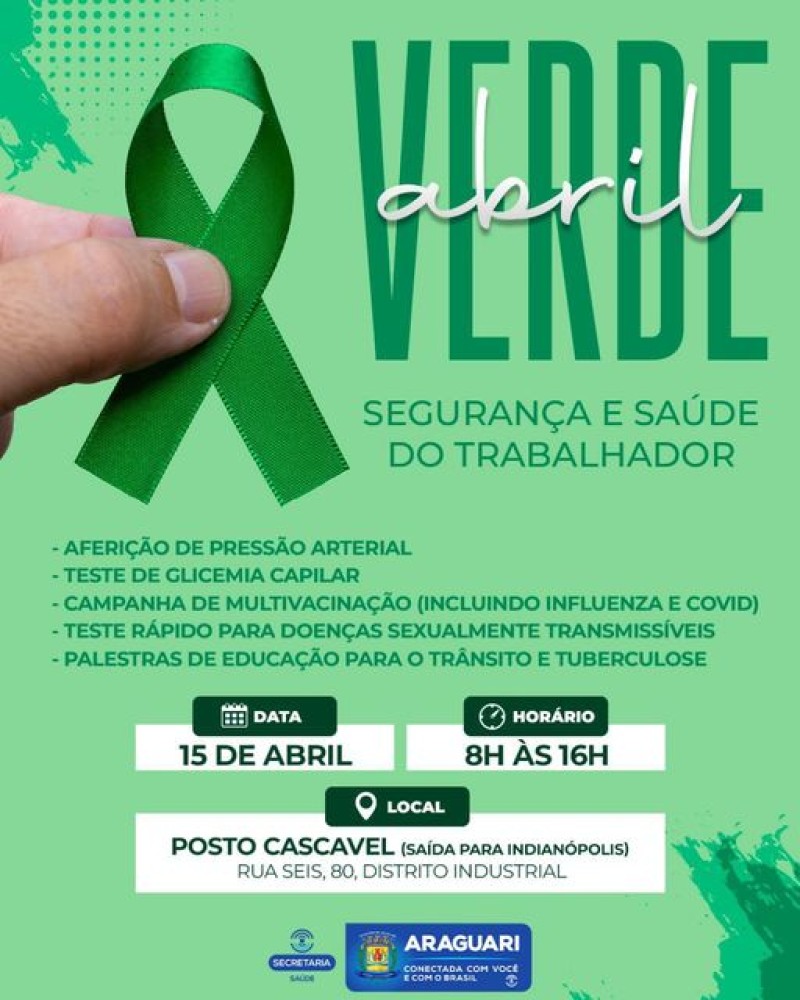 Prefeitura promove Abril Verde - Segurança e Saúde do trabalhador