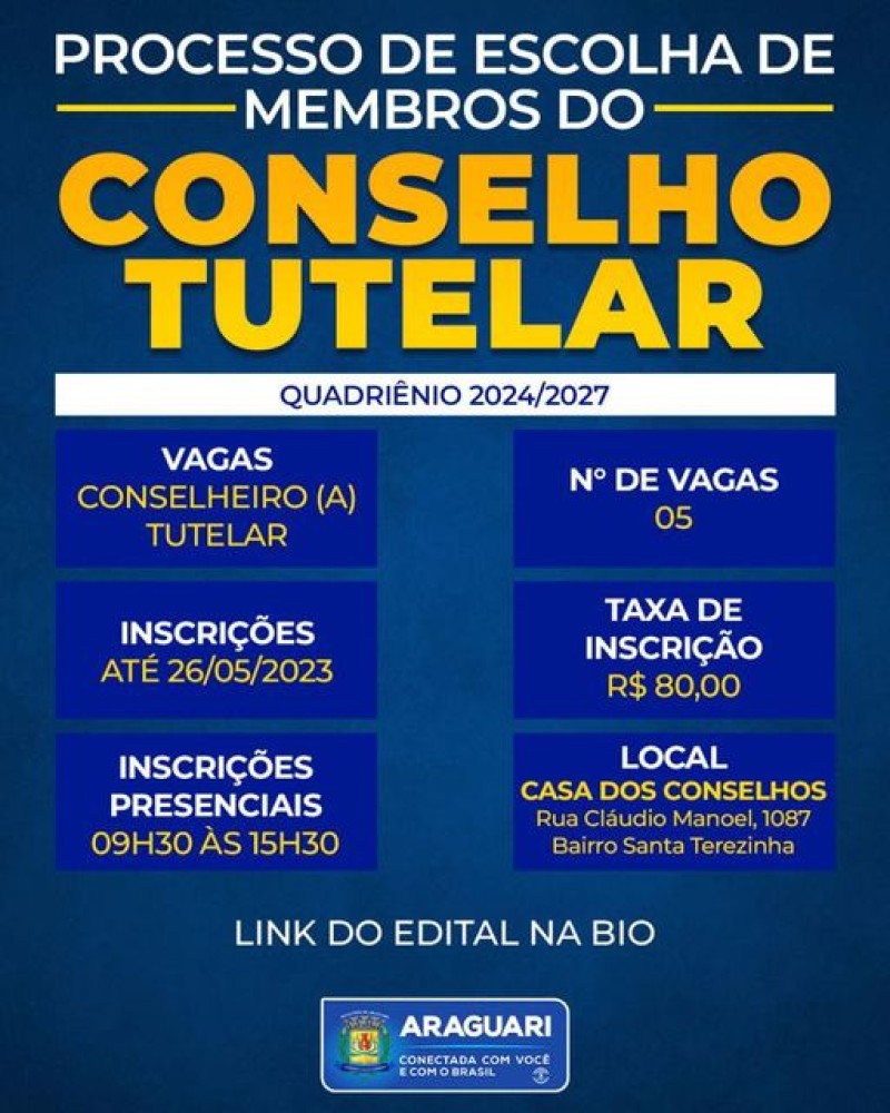 Estão abertas as inscrições para a eleição dos novos membros para o Conselho Tutelar quadriênio 2024/2027 