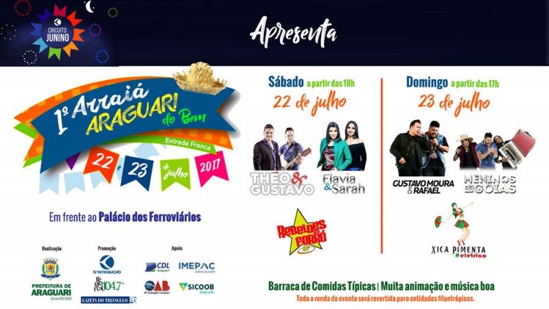 “1º Arraiá Araguari do Bem” acontece nesse final de semana