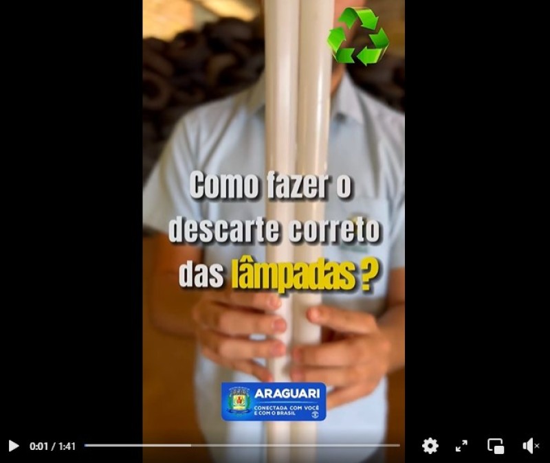 Secretaria de Meio Ambiente informa sobre descarte correto das lâmpadas 