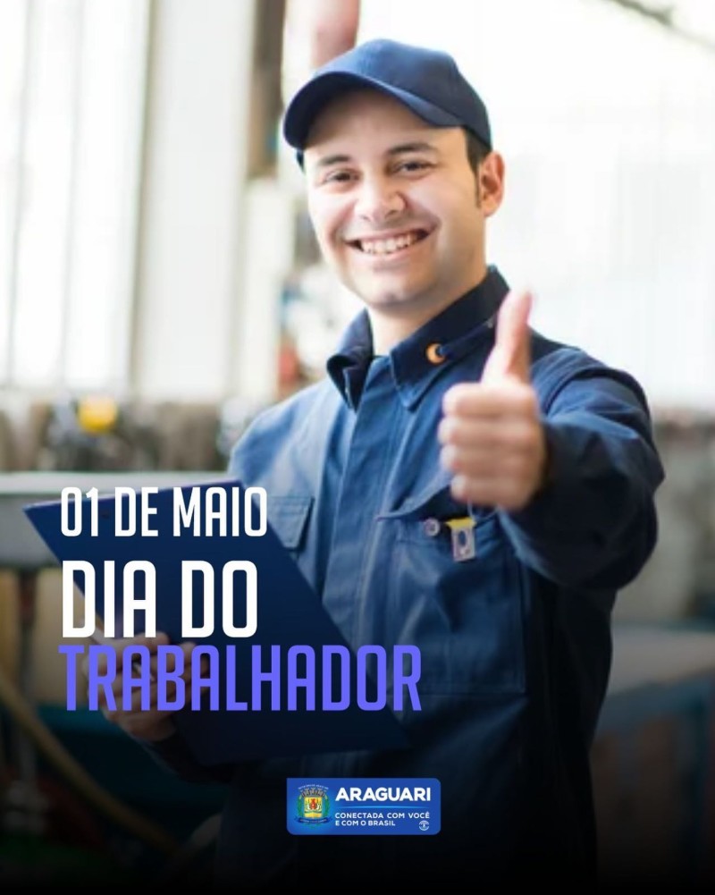 DIA DO TRABALHADOR