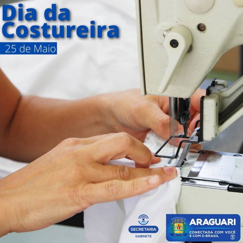 O Dia da Costureira é celebrado anualmente em 25 de maio.