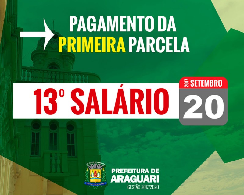 Prefeitura paga primeira parcela do 13º salário