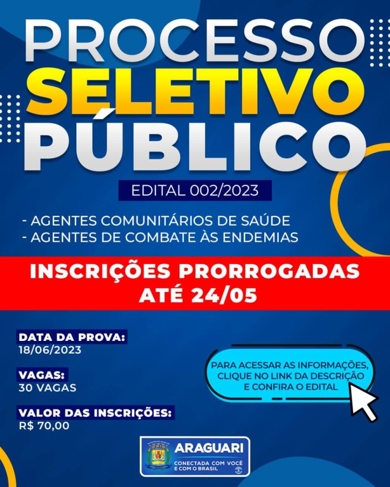 Data de inscrição para o Concurso Público e Processo Seletivo é prorrogada até dia 24 de maio