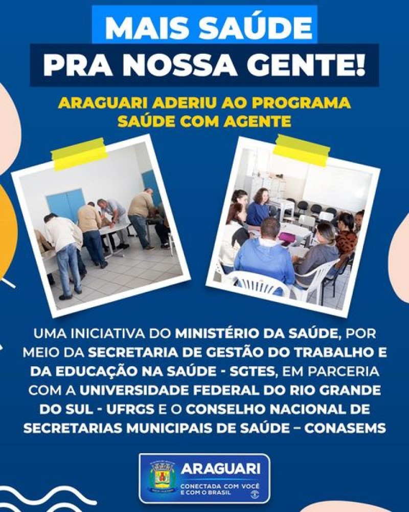 Araguari adere ao Programa “Saúde com Agente